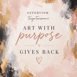 Effervism gives back 40" by 40"